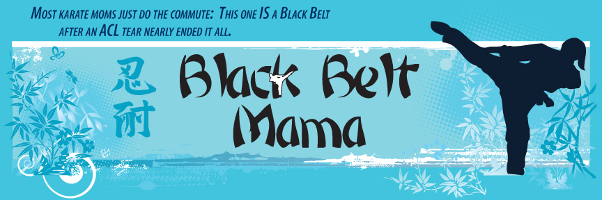 Black Belt Mama Black Belt Mama